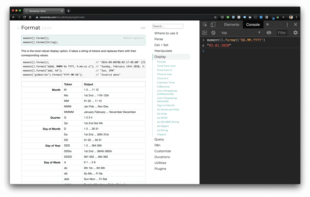 open the console when you are on any moment.js docs page and you can access the global moment variable for testing immediately